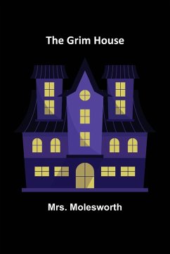 The Grim House - Molesworth