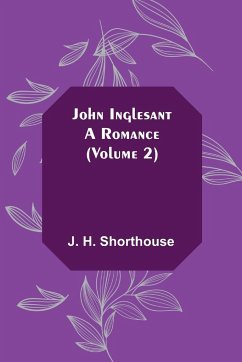 John Inglesant - H. Shorthouse, J.