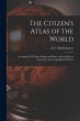 The Citizen's Atlas of the World:... - Bild 1