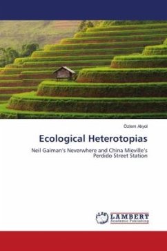 Ecological Heterotopias - Akyol, Özlem