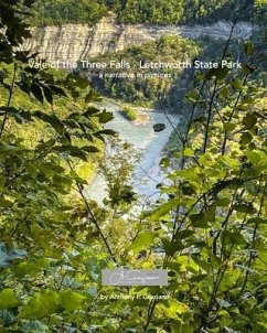 Vale of the Three Falls - Letchworth State Park - Graziano, Anthony F