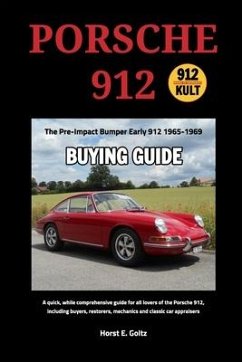 Porsche 912 Buying Guide - Goltz, Horst E