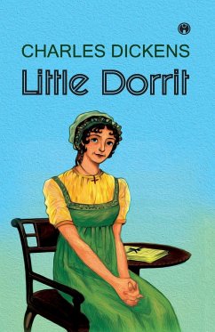 Little Dorrit - Dickens, Charles