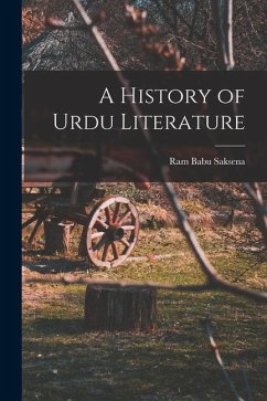 A History of Urdu Literature - Saksena, Ram Babu