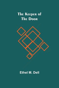 The Keeper of the Door - M. Dell, Ethel