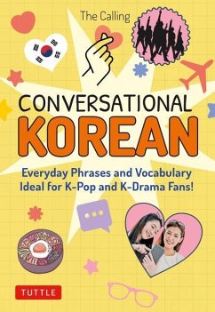 Conversational Korean - The Calling; Kim, Joenghee; Park, Yunsu