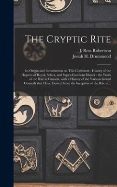 The Cryptic Rite [microform]