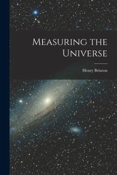 Measuring the Universe - Brinton, Henry