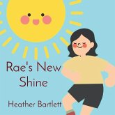 Rae's New Shine