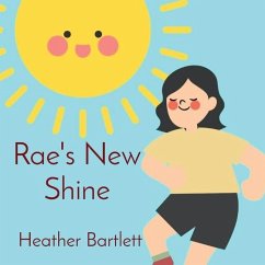 Rae's New Shine - Bartlett, Heather