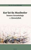 Kuranda Musibetler - Insanin Sorumlugu ve Sünnetullah - Özdemir, Faruk