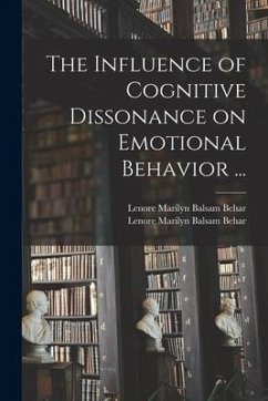 The Influence of Cognitive Dissonance on Emotional Behavior ...
