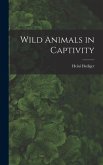 Wild Animals in Captivity