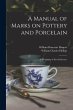 A Manual of Marks on Pottery and... - Bild 1