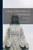 Great Historical Enterprises: Problems in Monastic History