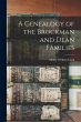 A Genealogy of the Brockman and Dean... - Bild 1