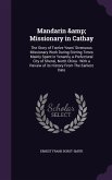 Mandarin & Missionary in Cathay