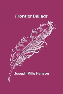 Frontier Ballads - Mills Hanson, Joseph