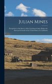 Julian Mines: Exceptions to the Survey of the Cuyamaca Grant, Before the Surveyor-General of the United States, for California