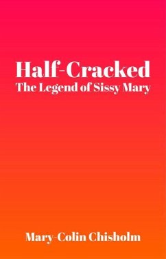 Half-Cracked - Chisholm, Mary-Colin