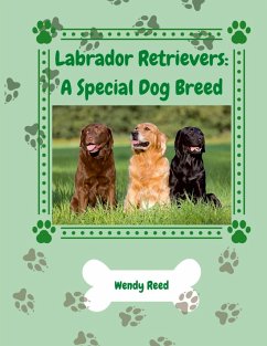 Labrador Retrievers - Reed, Wendy