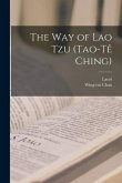 The Way of Lao Tzu (Tao-tê Ching)