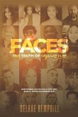Faces the Truth of Expression: Nonverbal Communication And Public Speaking Essentials