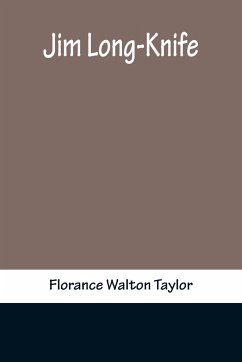 Jim Long-Knife - Florance Walton Taylor