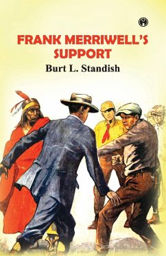 Frank Merriwell's Support - Standish, Burt L.