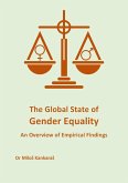 The Global State of Gender Equality: An Overview of Empirical Findings (eBook, ePUB)
