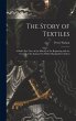The Story of Textiles - Bild 1