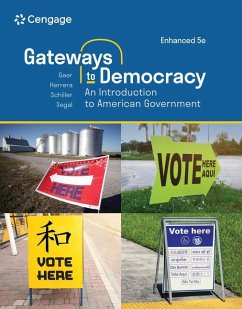 Gateways to Democracy - Schiller, Wendy (Brown University); Segal, Jeffrey (Stony Brook University); Geer, John (Vanderbilt University)