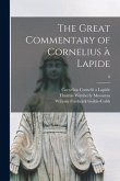 The Great Commentary of Cornelius a&#768; Lapide; 8