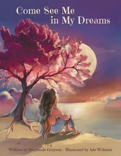 Come See Me in My Dreams - Grayson, Stephanie