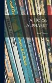 A Horse Alphabet