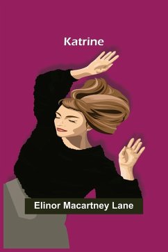 Katrine - Macartney Lane, Elinor