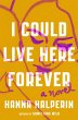 I Could Live Here Forever - Bild 1