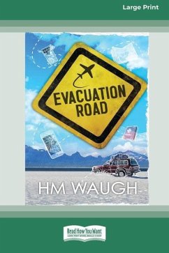 Evacuation Road [16pt Large Print Edition] - Waugh, Hm