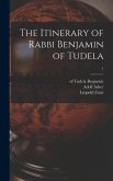 The Itinerary of Rabbi Benjamin of Tudela; 1