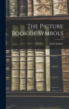 The Picture Book of Symbols - Lehner, Ernst