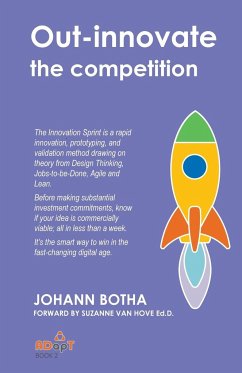 Out-innovate the competition - Botha, Johann