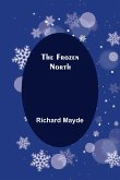 The Frozen North