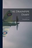 The Drainpipe Diary