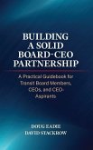 Building a Solid Board-CEO Partnership