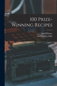 100 Prize-winning Recipes - Pillsbury, Ann