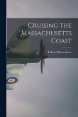 Cruising the Massachusetts Coast