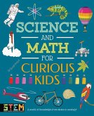 Science and Math for Curious Kids Science and Math for Curious Kids