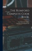 The Rumford Complete Cook Book,