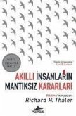 Akilli Insanlarin Mantiksiz Kararlari