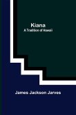 Kiana Kiana